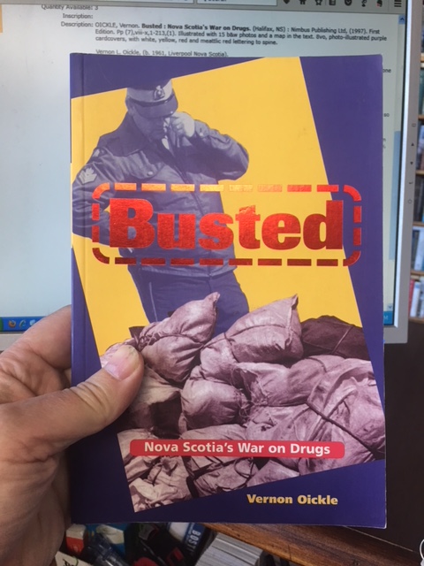Image for Busted : Nova Scotia's War on Drugs. First Edition