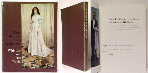 Image for From Realism to Symbolism : Whistler and His World From Realism to Symbolism : Whistler and His World