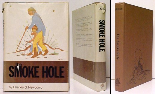 The Smoke Hole. First Edition in dustjacket, Signed