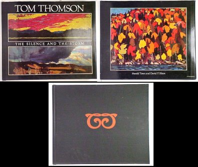 Tom Thomson : The Silence and the Storm. First Edition in dust jacket