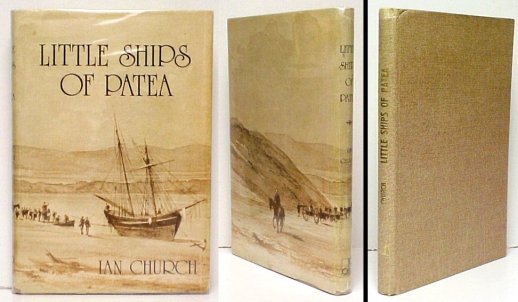 Little Ships of Patea. 1st ed, in dj, signed