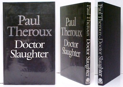 Doctor Slaughter. 1st UK in dj. signed