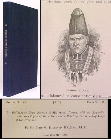Image for Builders of Nova Scotia. A Historical Review. With an Appendix Containing Copies of Rare Documents Relating to the Early Days of the Province