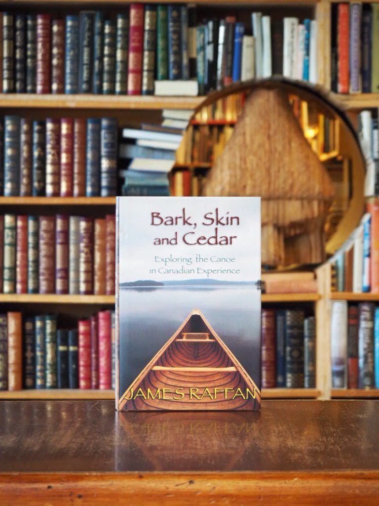 Bark, Skin and Cedar : Exploring the Canoe in Canadian Experience. First Edition in dustjacket