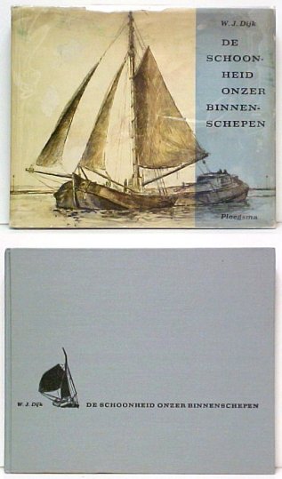 De Schoonheid onzer Binnenschepen