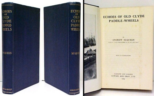 Echoes of the Old Clyde Paddle-Wheels. 1st trade, no dj Image for Echoes of the Old Clyde Paddle-Wheels. 1st trade, no dj