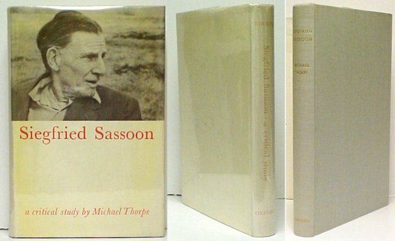 Image for Siegfried Sassoon : A Critical Study. First Edition in dustjacket