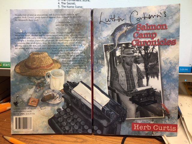 Luther Corhern's Salmon Camp Chronicles. First Edition