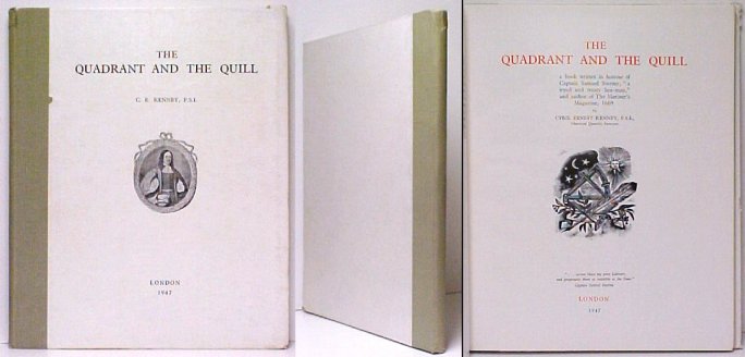 Quadrant and the Quill : A Book Written in Honour of Captain Samuel Sturmy, 