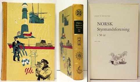 Norsk Styrmansforening; 50 ar
