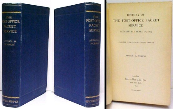 Image for History of The Post-Office Packet Service Between The Years 1793-1815 History of The Post-Office Packet Service Between The Years 1793-1815