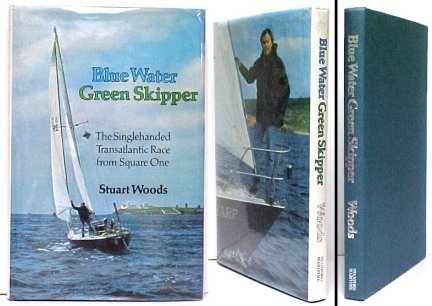 Blue Water, Green Skipper The Singlehanded Transatlantic Race from Square One. 1st UK in dj
