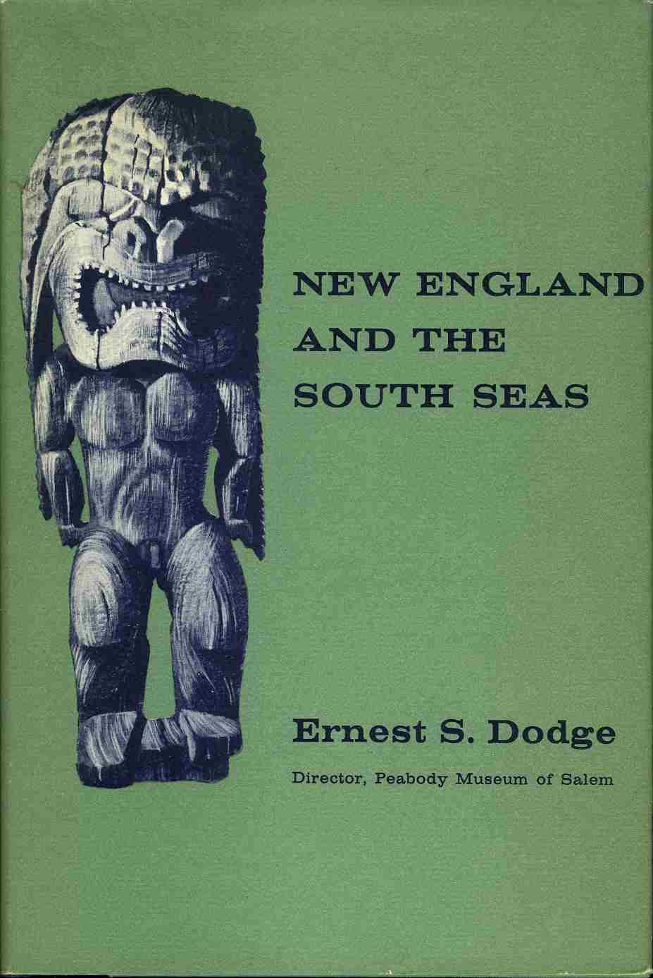 Image for New England and the South Seas. First Edition in dustjacket.