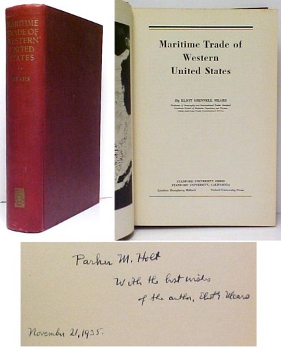 Maritime Trade of Western United States. signed pres. copy.