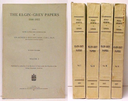 Elgin-Grey Papers 1846-1852. 4 vols.