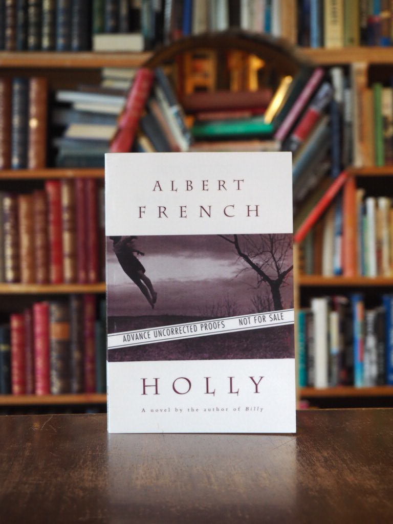Holly. Advance Uncorrected Proof.