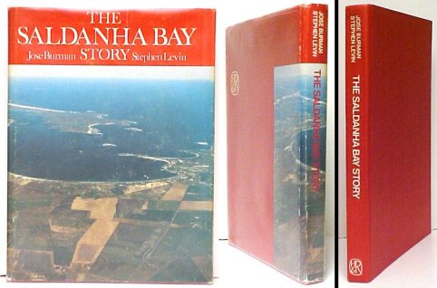 Image for The Saldanha Bay Story. First Edition in dust jacket The Saldanha Bay Story. First Edition in dust jacket