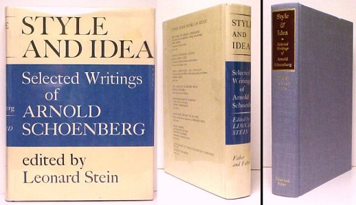 Style and Idea: Selected Writings of Arnold Schoenberg. in dj.
