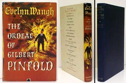 Ordeal of Gilbert Pinfold : A Conversation Piece. First Edition in dustjacket