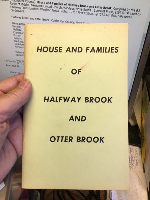House and Families of Halfway Brook and Otter Brook. First Edition.