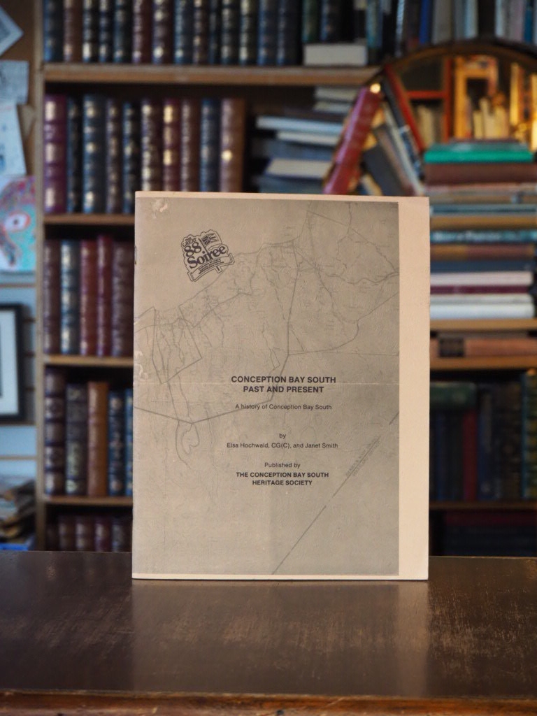 Conception Bay South Past and Present : A history of Conception Bay South