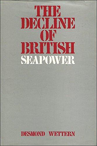 Image for Decline of British Seapower.  First Edition in dustjacket.