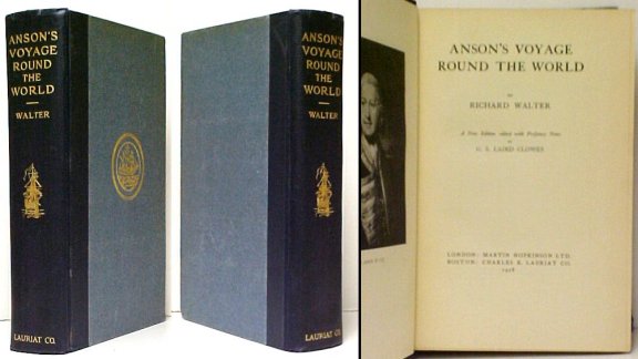Image for Anson's Voyage Round the World. A New Edition Edited with Prefatory Notes by G.S. Laird Clowes.  Limited Edition