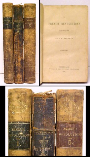 Image for French Revolutions : From 1789 to 1848. 3 volumes French Revolutions : From 1789 to 1848. 3 volumes