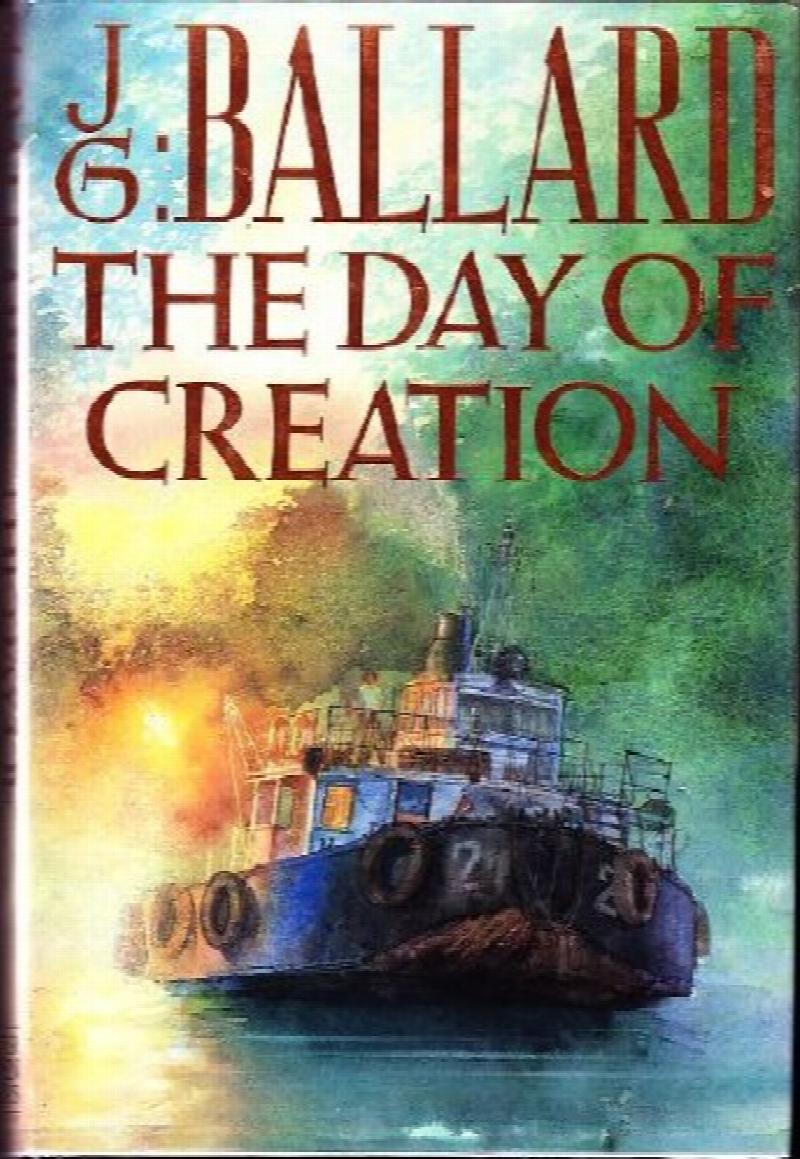 Image for The Day of Creation. First Edition in dust jacket, Signed The Day of Creation. First Edition in dust jacket, Signed