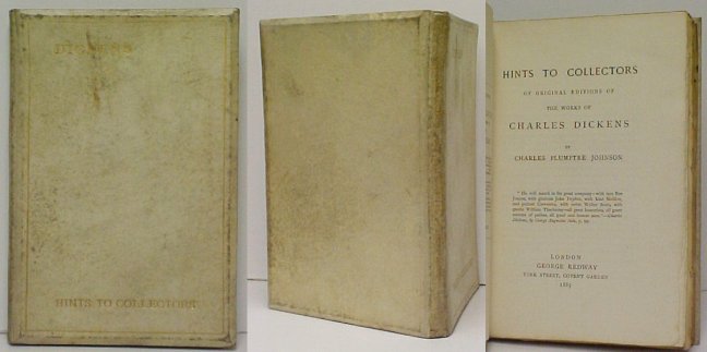 Image for Hints to Collectors of Original Editions of the Works of Charles Dickens. ltd ed. Hints to Collectors of Original Editions of the Works of Charles Dickens. ltd ed.