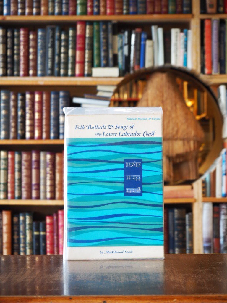 Folk Ballads and Songs of the Lower Labrador Coast. Cardcovers