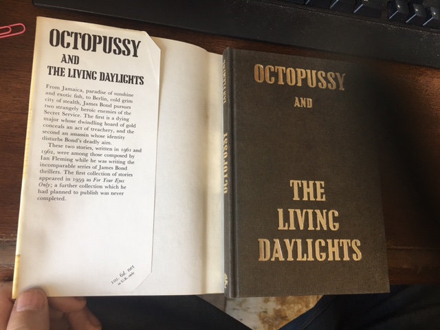 Octopussy and The Living Daylights. First Edition in dust jacket