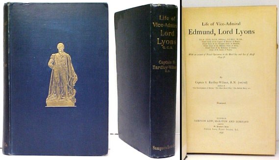 Image for Life of Vice-Admiral Edmund, Lord Lyons : With an Account of Naval Operations in the Black Sea and Sea of Azoff 1854-56