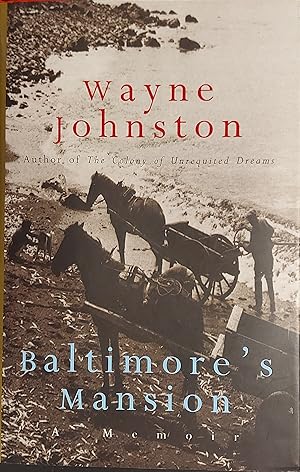 Image for Baltimore's Mansion : A Memoir. First Edition in dust jacket, Signed. Baltimore's Mansion : A Memoir. First Edition in dust jacket, Signed.