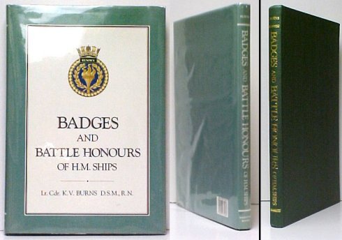 Image for Badges and Battle Honours of H.M. Ships.  in dj.