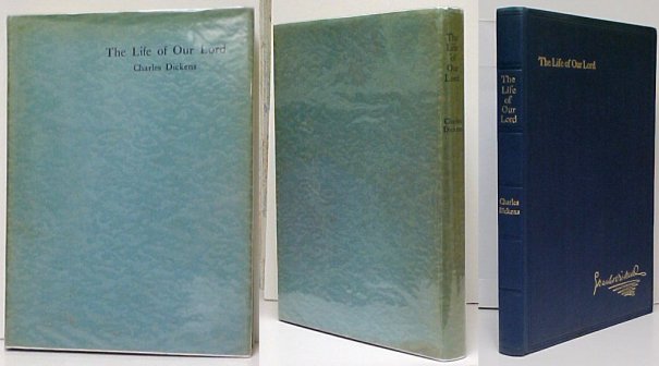 Life of our Lord: Written expressly for his children. 1st (leather) in dj Image for Life of our Lord: Written expressly for his children. 1st (leather) in dj