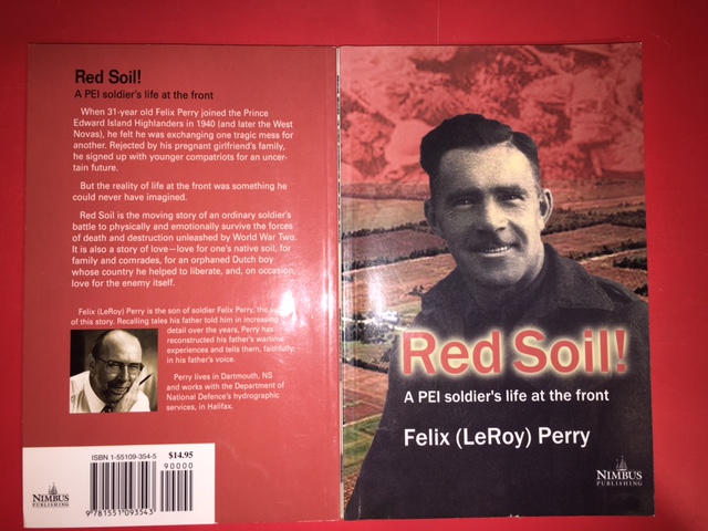 Red Soil! : A PEI Soldier's Life at the Front, First Edition