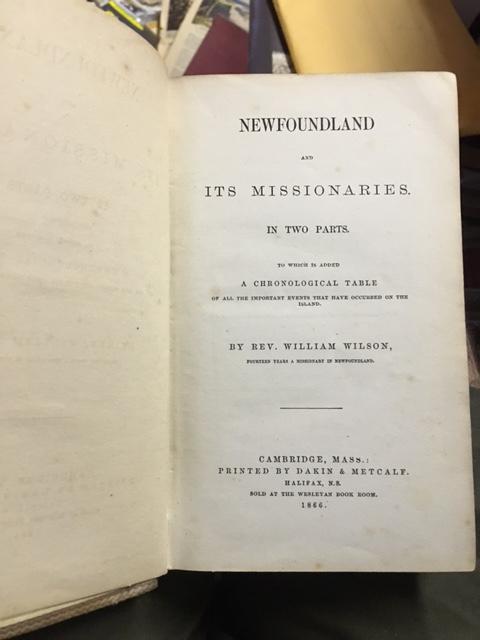 Newfoundland and Its Missionaries In Two Parts. To which is added a Chronological Table of all the Important Events that have occured on the Island. First Edition Image for Newfoundland and Its Missionaries In Two Parts. To which is added a Chronological Table of all the Important Events that have occured on the Island. First Edition