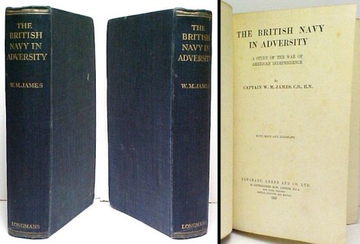 Image for British Navy in Adversity : A Study of the War of American Independence. First Edition. British Navy in Adversity : A Study of the War of American Independence. First Edition.