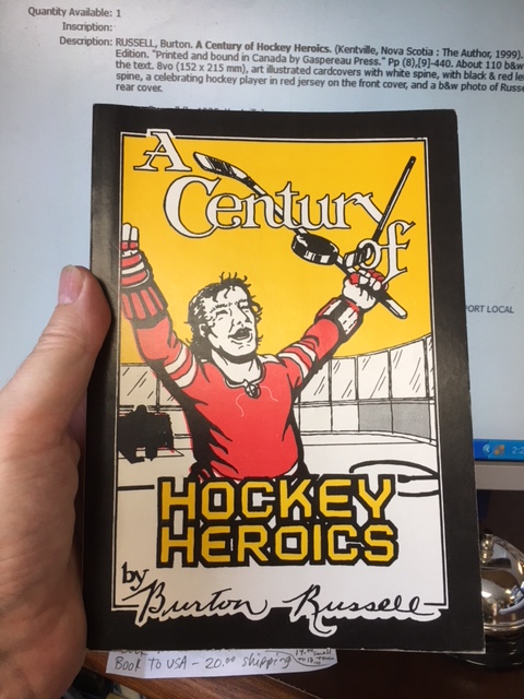 Image for A Century of Hockey Heroics. First Edition