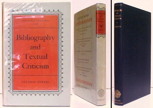 Bibliography and Textual Criticism: The Lyell Lectures Oxford Trinity Term 1959. in dj.