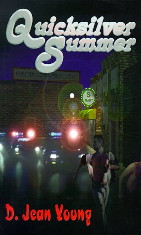 Image for Quicksilver Summer. First Edition, Signed. Quicksilver Summer. First Edition, Signed.