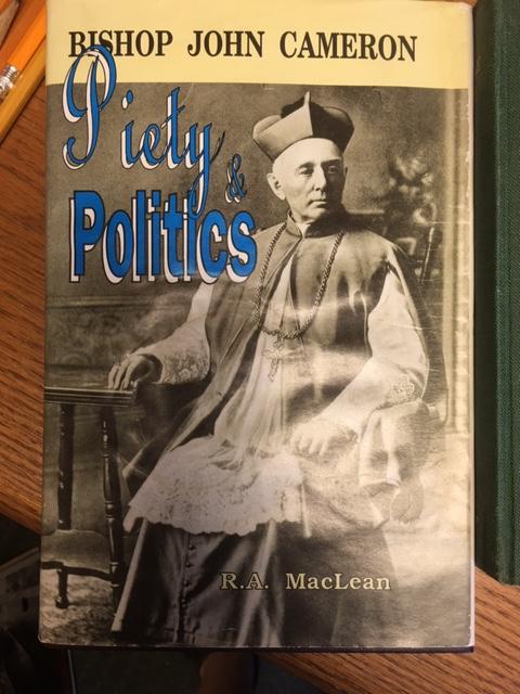 Bishop John Cameron : Piety & Politics. First Edition in dustjacket, signed