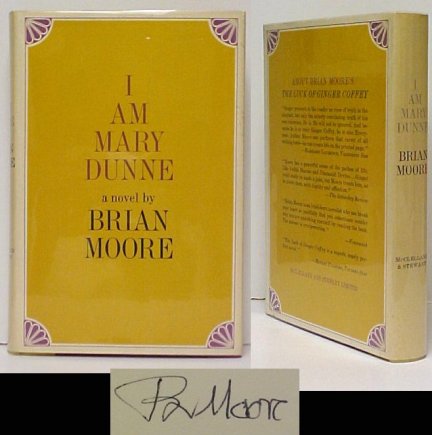 I am Mary Dunne. First Canadian Edition in dustjacket, Signed