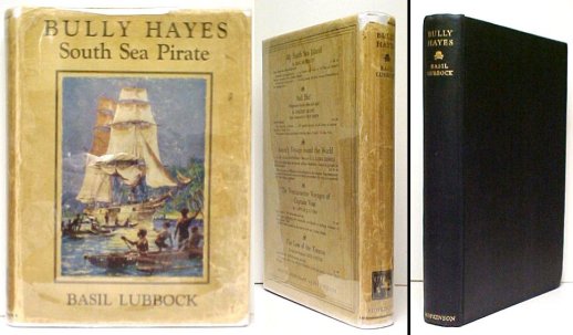 Image for Bully Hayes : South Sea Pirate. First Edition in dustjacket