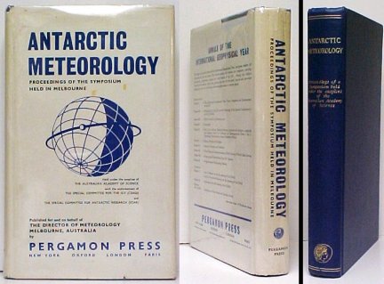 Image for Antarctic Meteorology : Proceedings of the Symposium held in Melbourne, February 1959. in dj.