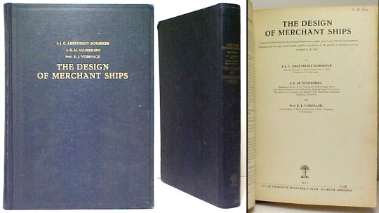 Design of Merchant Ships : A Manual for Determining the Principal Dimensions, Engine Power and Internal Arrangement, Freeboard and Tonnage Measurement