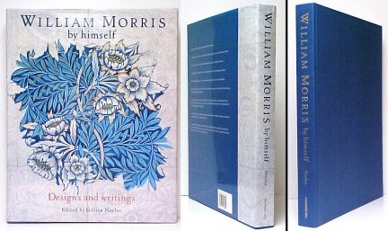 William Morris by Himself. in dj.