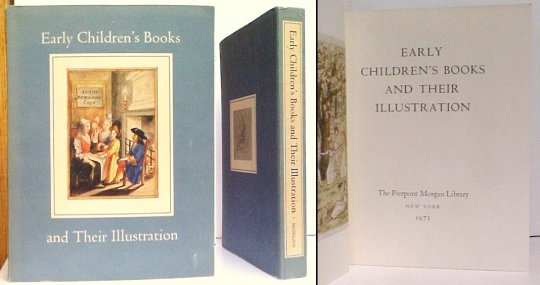 Image for Early Children's Books and Their Illustration Early Children's Books and Their Illustration