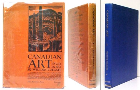Canadian Art : Its Origin & Development. 1st in dj. Image for Canadian Art : Its Origin & Development. 1st in dj.